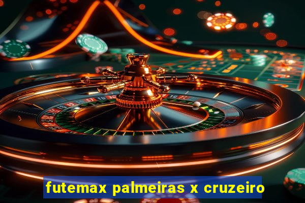 futemax palmeiras x cruzeiro